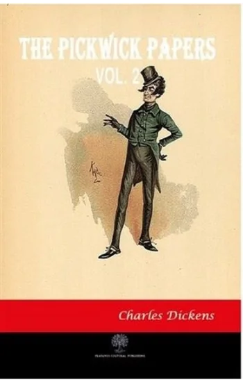The Pickwick Papers Vol 2