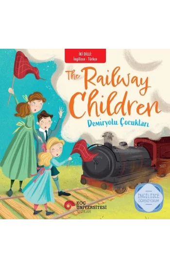 The Railway Children- Demiryolu Çocukları