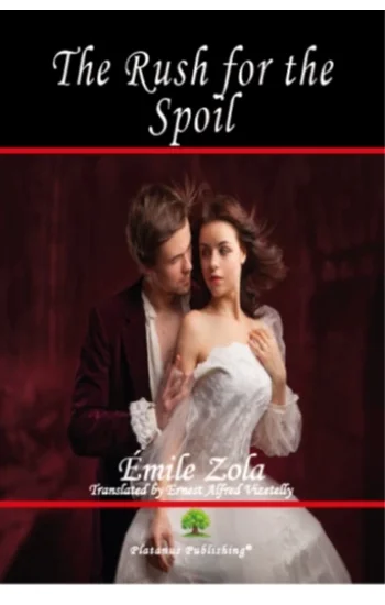 The Rush for the Spoil