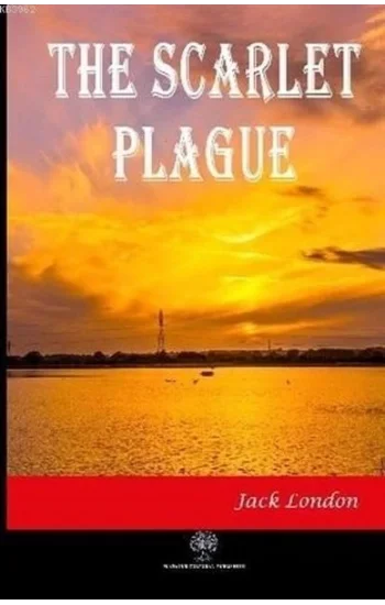 The Scarlet Plague