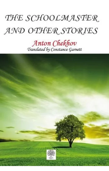 The Schoolmaster and Other Stories