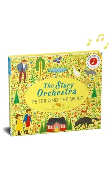 The Story Orchestra: Peter and the Wolf