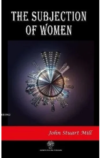 The Subjection of Women
