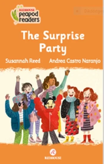 The Surprise Party -Peapod Readers -4