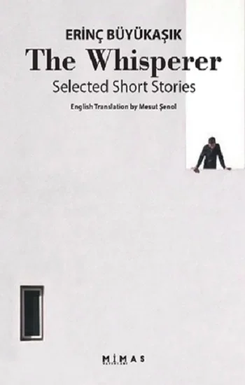 The Whisperer Selected Short Stories