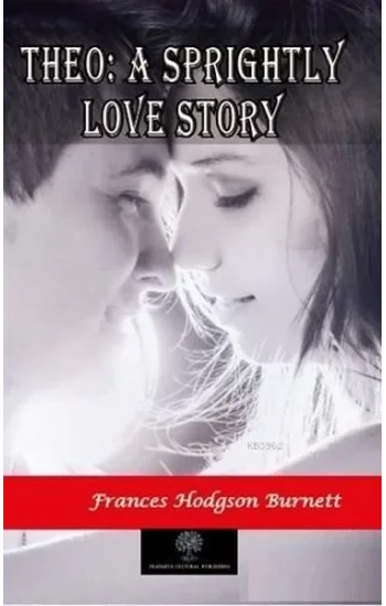 Theo: A Sprightly Love Story