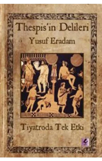 Thespis’in Delileri