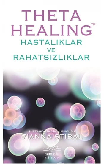 Theta Healing - Hastalıklar ve Rahatsızlıklar