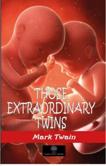 Those Extraordinary Twins