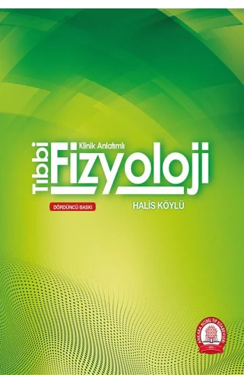 Tıbbi Fizyoloji Klinik Anlatımlı