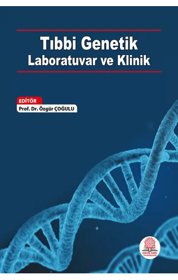 Tıbbi Genetik Laboratuvar ve Klinik