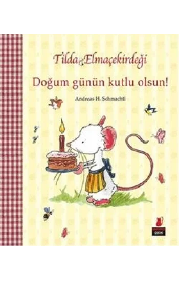Tilda Elmaçekirdeği - Doğum Günün Kutlu Olsun!