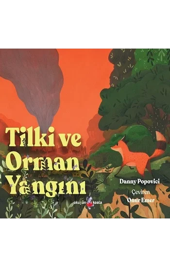 Tilki ve Orman Yangını