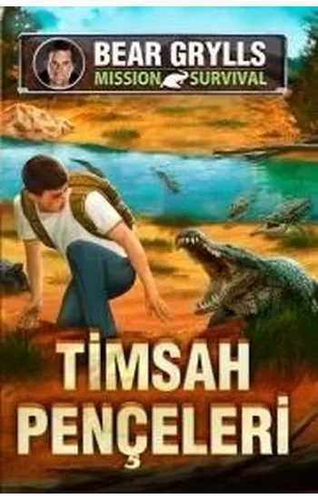 Timsah Pençeleri - Mission Survival