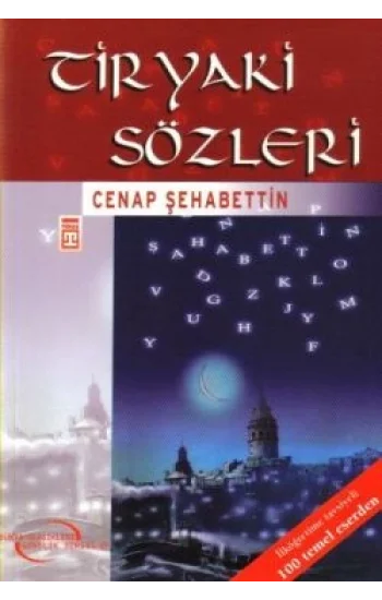 Tiryaki Sözleri