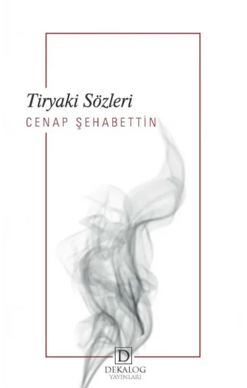 Tiryaki Sözleri (CEP BOY)
