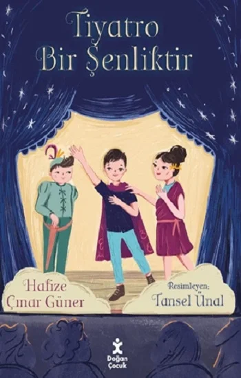 Tiyatro Bir Şenliktir