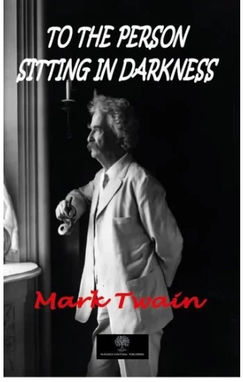 To the Person Sitting in Darkness