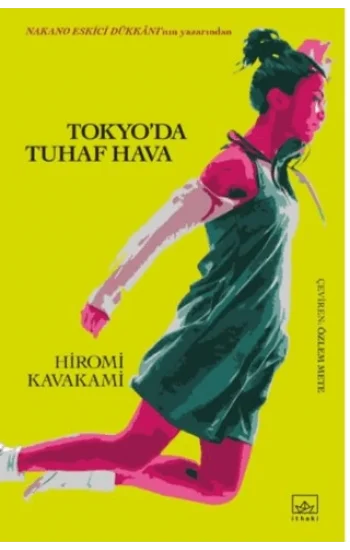 Tokyo’da Tuhaf Hava