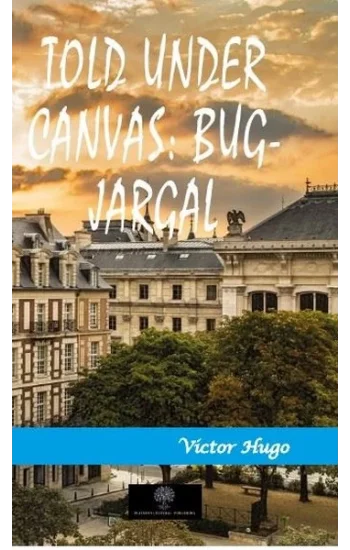 Told Under Canvas: Bug - Jargal
