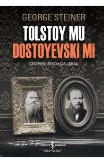 Tolstoy mu Dostoyevski mi