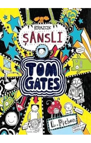 Tom Gates - Birazcık Şanslı