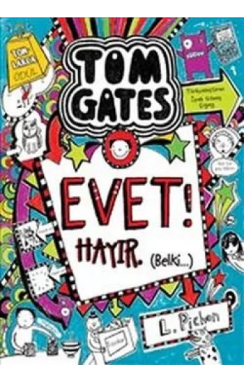 Tom Gates Evet! Hayır Belki