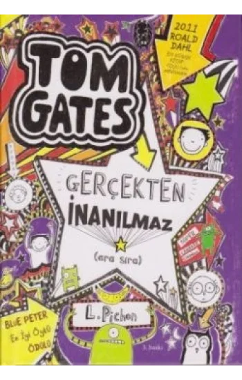 Tom Gates Gerçekten İnanılmaz - Ciltli