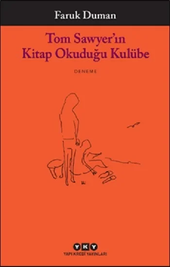 Tom Sawyerın Kitap Okuduğu Kulübe