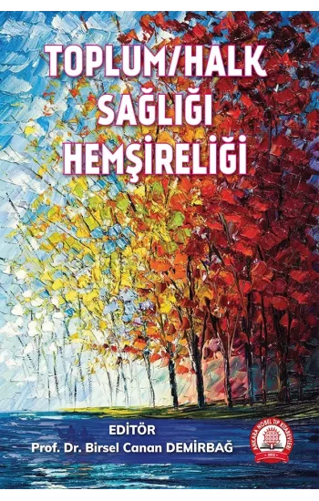 Toplum Halk Sağlığı Hemşireliği