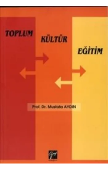 Toplum Kültür Eğitim