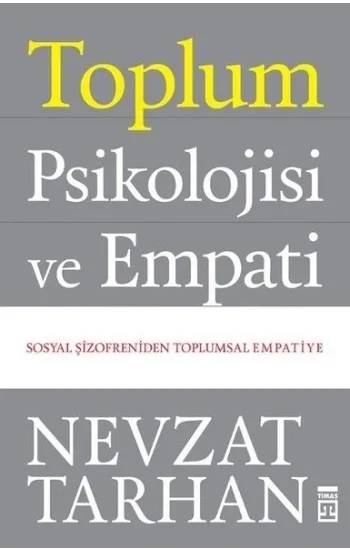 Toplum Psikolojisi ve Empati