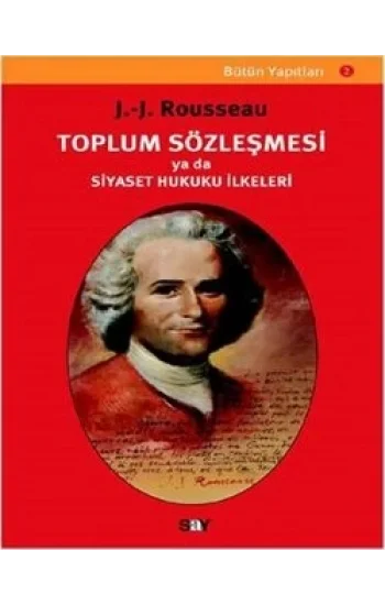 Toplum Sözleşmesi ya da Siyaset Hukuku İlkeleri