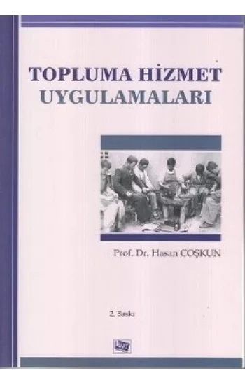 Topluma Hizmet Uygulamaları