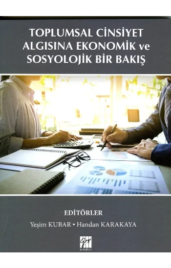 Toplumsal Cinsiyet Algısına Ekonomik ve Sosyolojik Bir Bakış