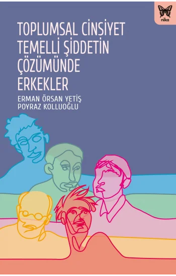 Toplumsal Cinsiyet Temelli Şiddetin Çözümünde Erkekler