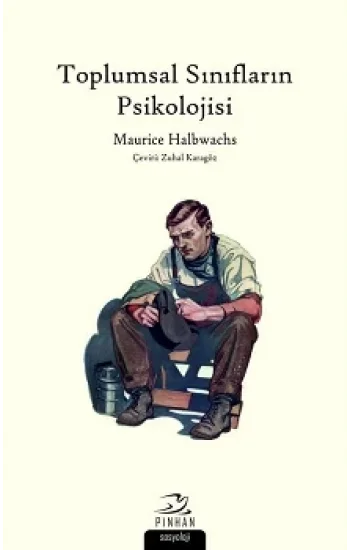 Toplumsal Sınıfların Psikolojisi