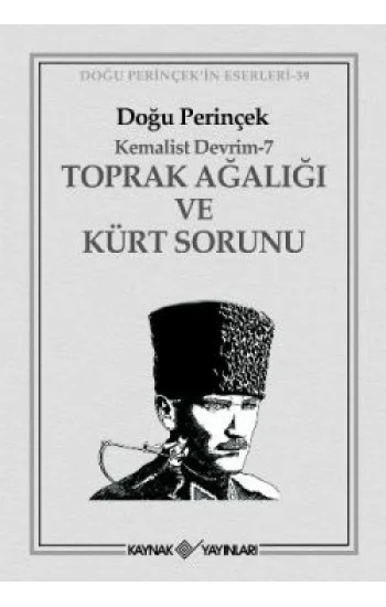 Toprak Ağalığı ve Kürt Sorunu
