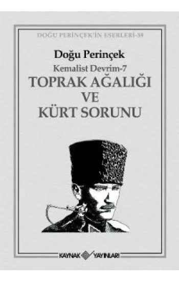 Toprak Ağalığı ve Kürt Sorunu