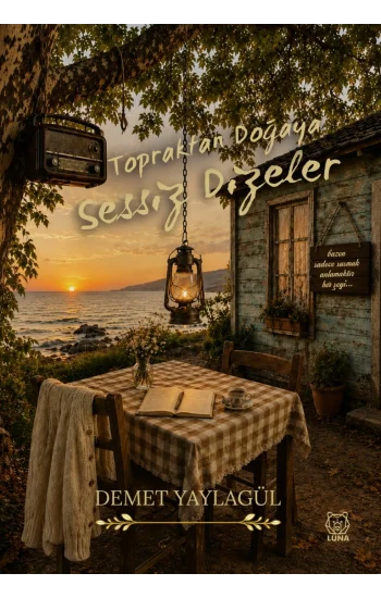 Topraktan Doğaya Sessiz Dizeler