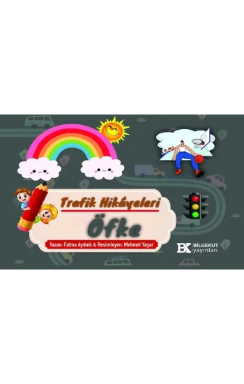 Trafik Hikayeleri Öfke