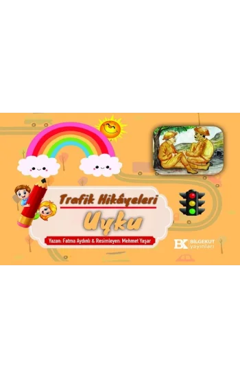 Trafik Hikayeleri Uyku