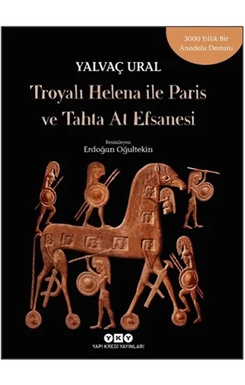Troyalı Helena ile Paris ve Tahta At Efsanesi