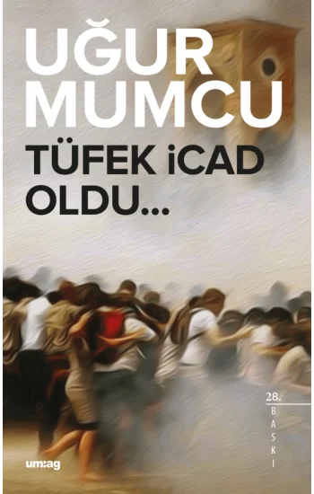 Tüfek İcad Oldu