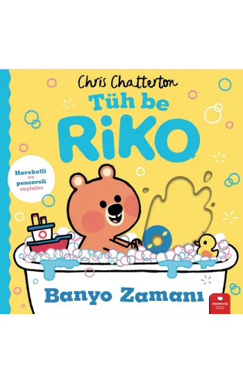 Tüh Be Riko - Banyo Zamanı