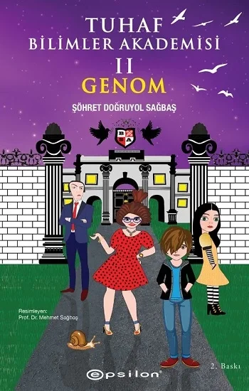 Tuhaf Bilimler Akademisi II Genom
