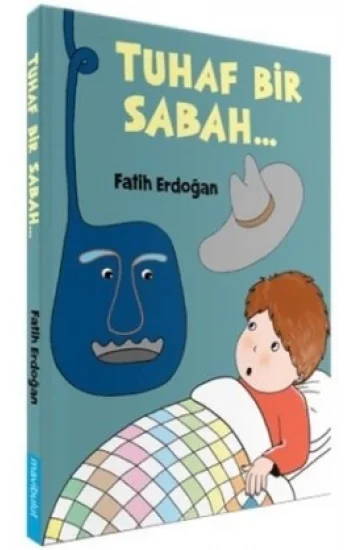 Tuhaf Bir Sabah (Ciltli)