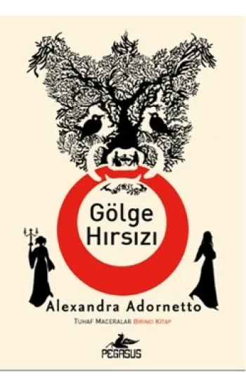 Tuhaf Maceralar 1: Gölge Hırsızı