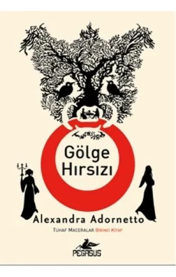 Tuhaf Maceralar 1: Gölge Hırsızı