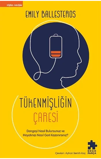 Tükenmişliğin Çaresi